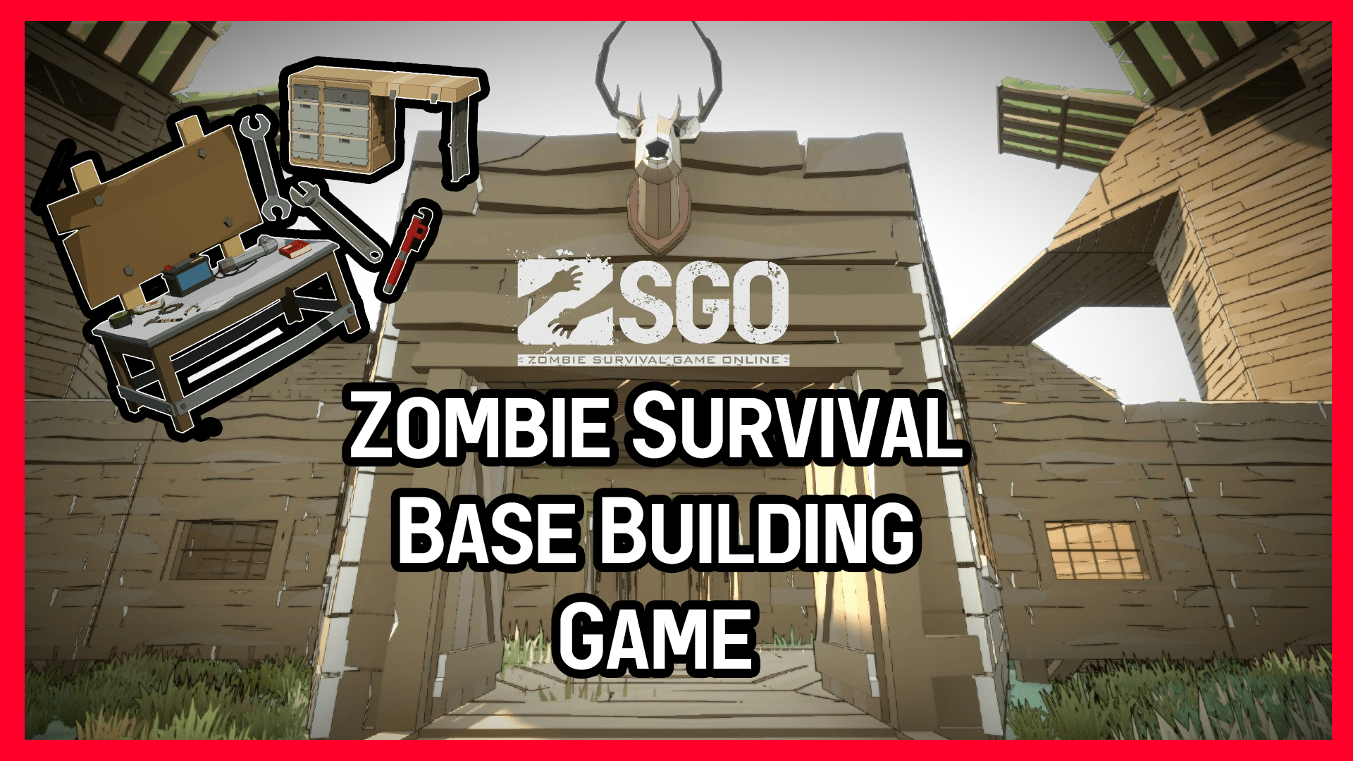 The front of a massive base in ZSGO that reads, "Zombie Survival Base Building Game"